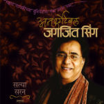 Unforgettable Jagjit Singh
