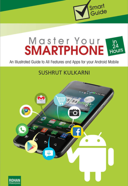 Master Your Smartphone In 24 Hours